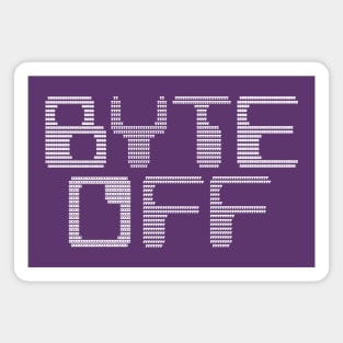 D's BYTE OFF tee Magnet